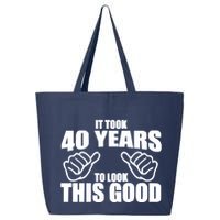 It Took 40 Years To Look This Good 25L Jumbo Tote