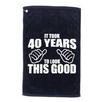 It Took 40 Years To Look This Good Golf Towel
