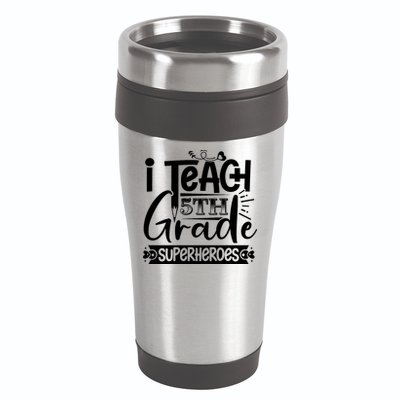 I Teach 5th Grade Superheroes 16oz Travel Tumbler