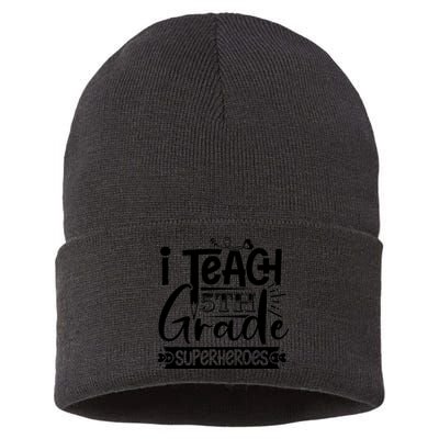 I Teach 5th Grade Superheroes Sustainable Knit Beanie