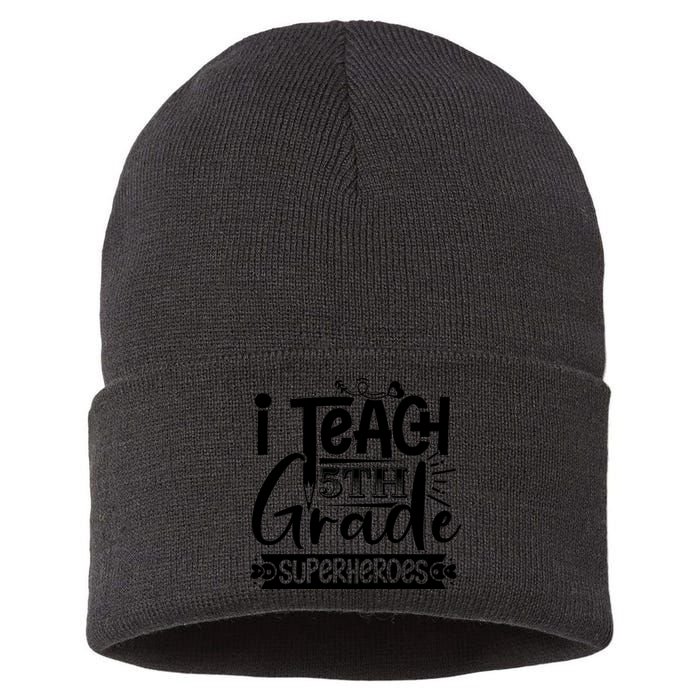 I Teach 5th Grade Superheroes Sustainable Knit Beanie