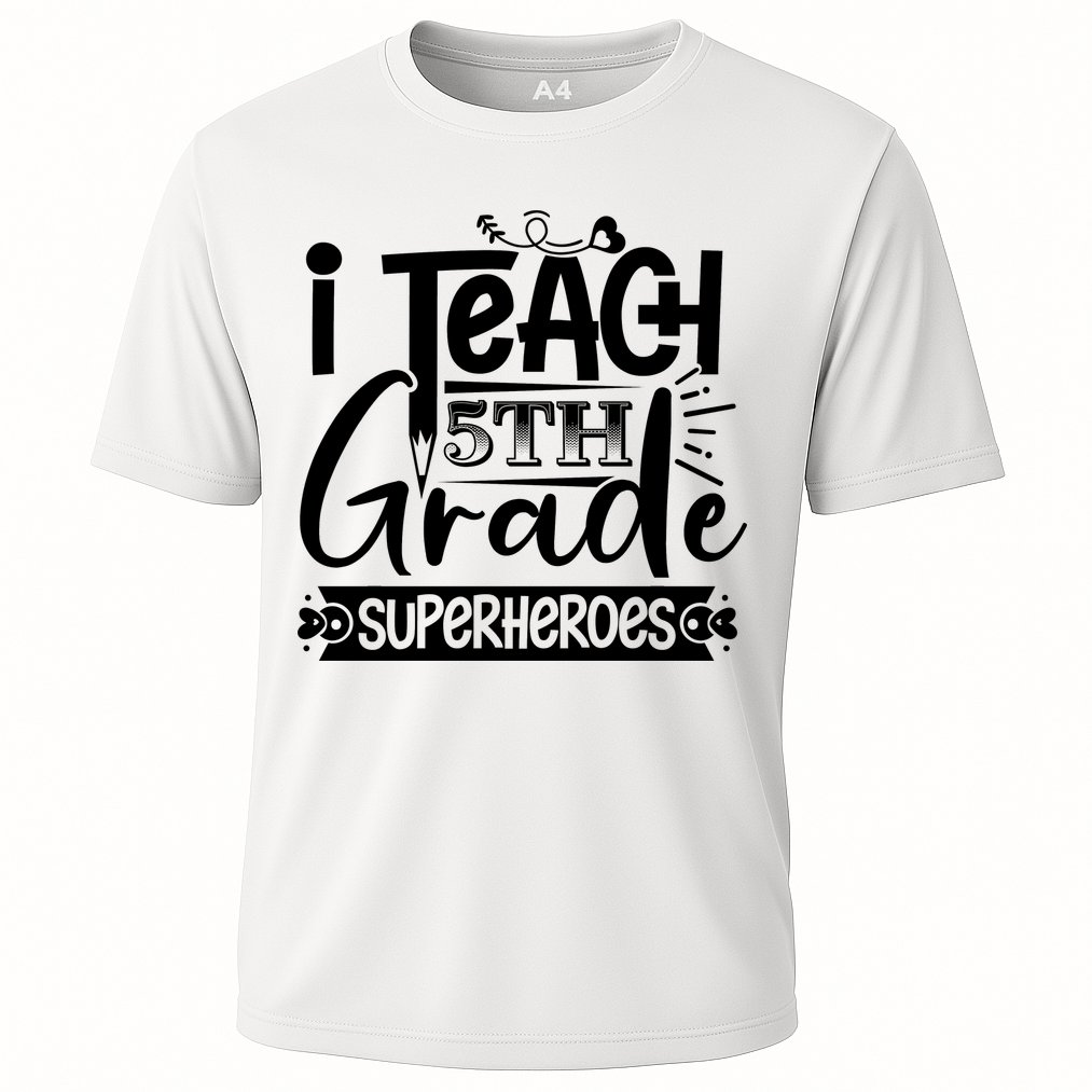 I Teach 5th Grade Superheroes Performance Shirt