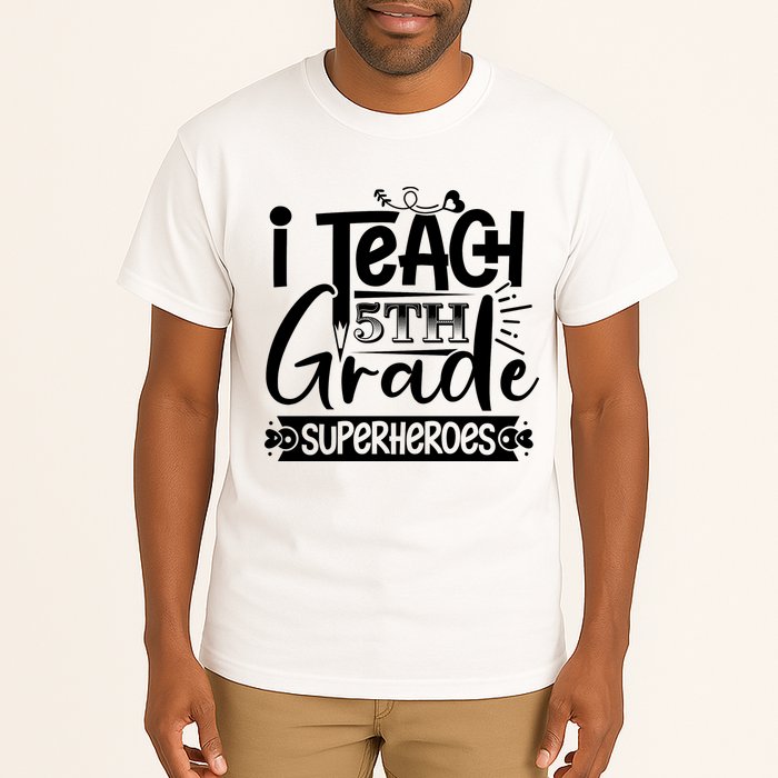 I Teach 5th Grade Superheroes Tall T-Shirt