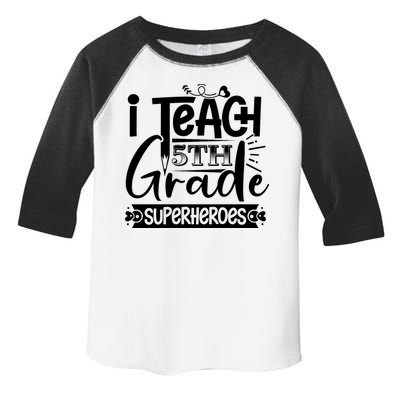 I Teach 5th Grade Superheroes Toddler Fine Jersey T-Shirt