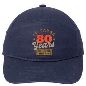 Funny 80th Birthday Saying 80 Years Old Quote 7-Panel Snapback Hat