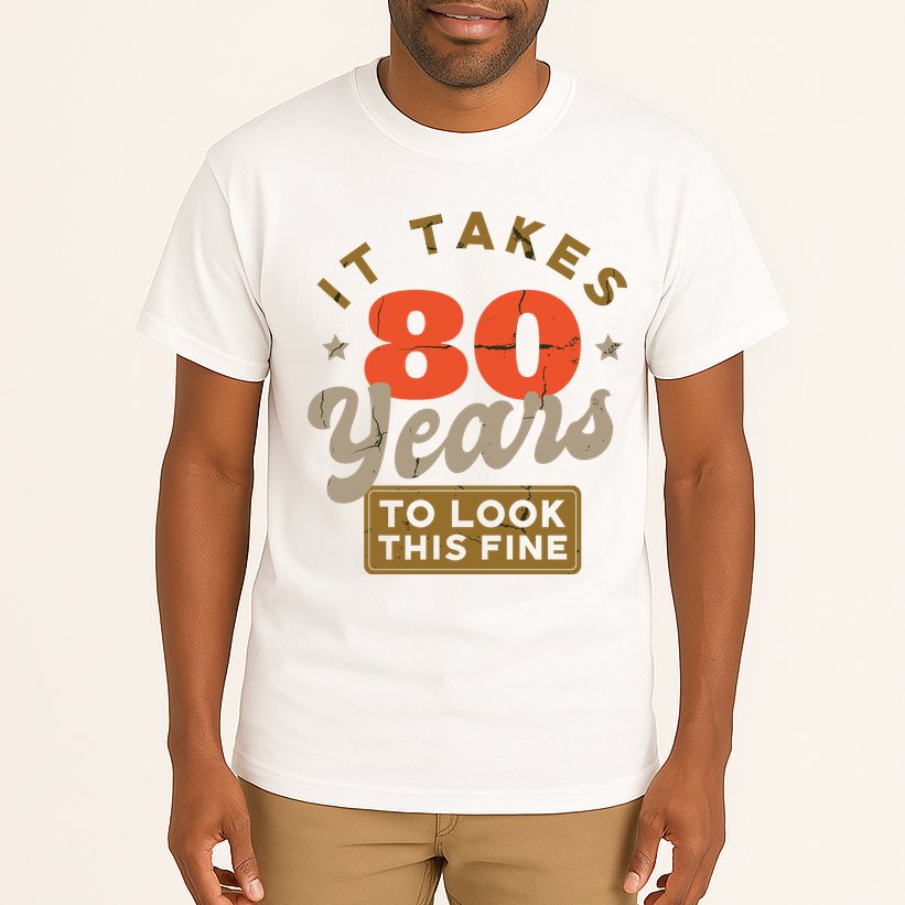 Funny 80th Birthday Saying 80 Years Old Quote Tall T-Shirt