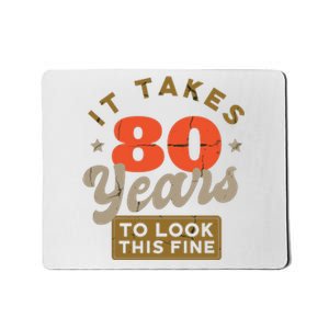 Funny 80th Birthday Saying 80 Years Old Quote Mousepad