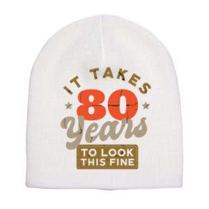 Funny 80th Birthday Saying 80 Years Old Quote Short Acrylic Beanie