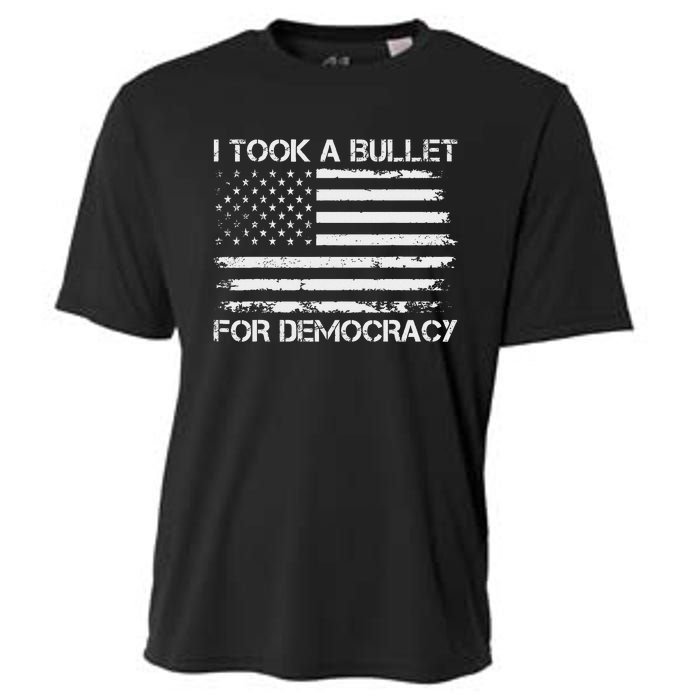 I Took A Bullet For Democracy Funny Political American Quote Cooling Performance Crew T-Shirt