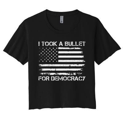 I Took A Bullet For Democracy Funny Political American Quote Women's Crop Top Tee