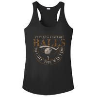 It Takes A Lot Of Balls To Golf The Way I Do Ladies PosiCharge Competitor Racerback Tank