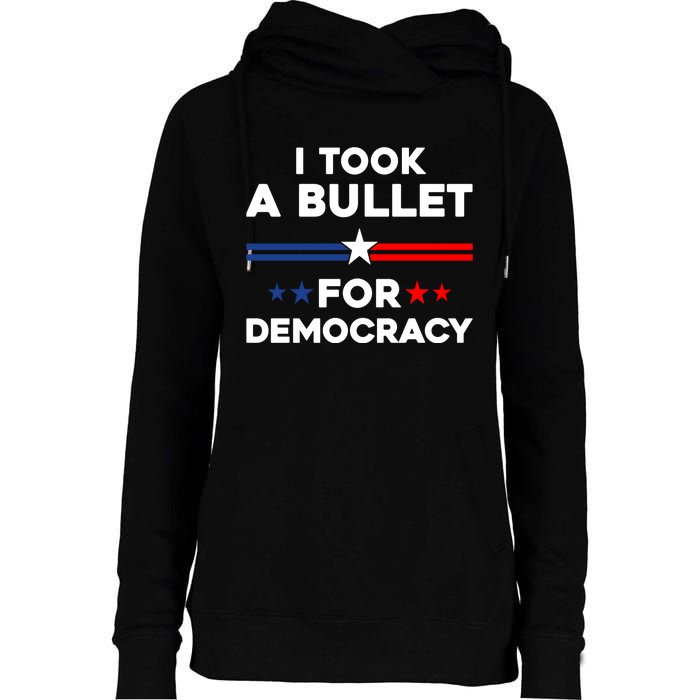 I Took A Bullet For Democracy Womens Funnel Neck Pullover Hood