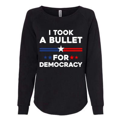 I Took A Bullet For Democracy Womens California Wash Sweatshirt