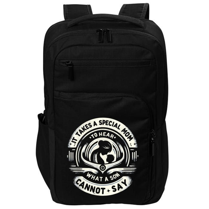 It Takes A Special Mom To Hear Autism What A Son Cannot Say Impact Tech Backpack