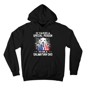 It Takes A Special Person To Be A Dalmatian Dad Hoodie