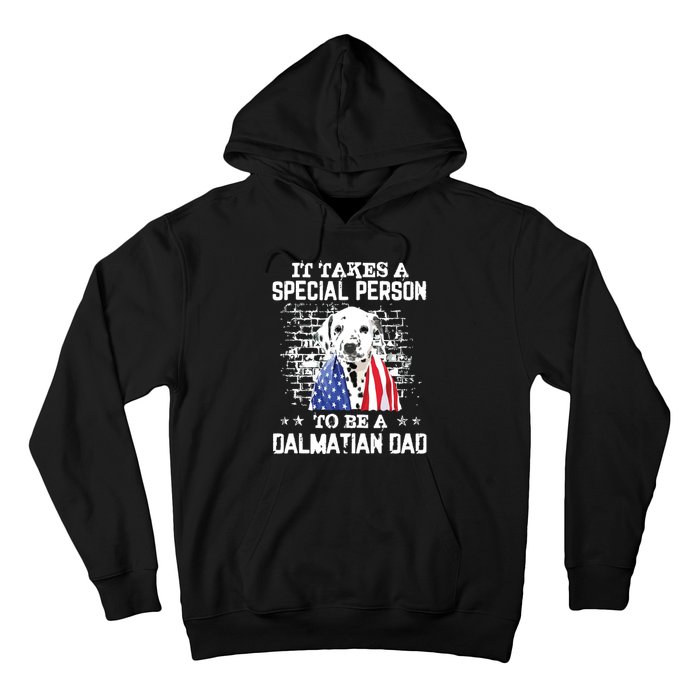 It Takes A Special Person To Be A Dalmatian Dad Hoodie