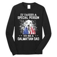 It Takes A Special Person To Be A Dalmatian Dad Long Sleeve Shirt