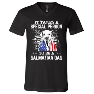 It Takes A Special Person To Be A Dalmatian Dad V-Neck T-Shirt