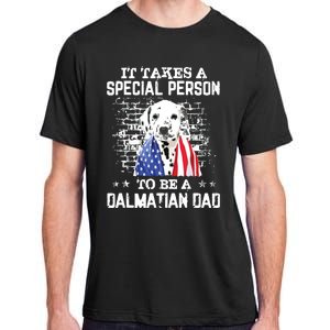 It Takes A Special Person To Be A Dalmatian Dad Adult ChromaSoft Performance T-Shirt