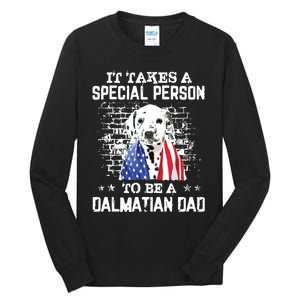 It Takes A Special Person To Be A Dalmatian Dad Tall Long Sleeve T-Shirt