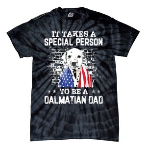 It Takes A Special Person To Be A Dalmatian Dad Tie-Dye T-Shirt