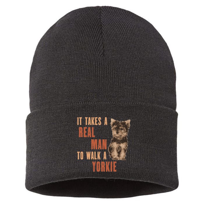 It Takes A Real Man To Walk A Yorkie Funny Dog Lover Sustainable Knit Beanie