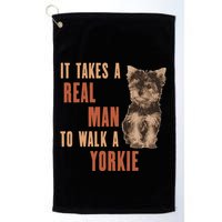 It Takes A Real Man To Walk A Yorkie Funny Dog Lover Golf Towel