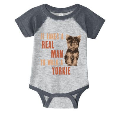 It Takes A Real Man To Walk A Yorkie Funny Dog Lover Infant Baby Jersey Bodysuit