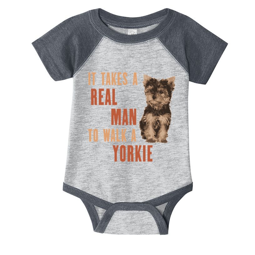 It Takes A Real Man To Walk A Yorkie Funny Dog Lover Infant Baby Jersey Bodysuit