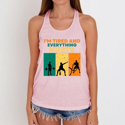 IM Tired And Everything Hurts Funny Gym Women's Knotted Racerback Tank