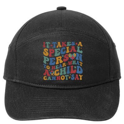 It Takes A Special Person To Hear What A Child Cannot Say 7-Panel Snapback Hat