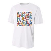 It Takes A Special Person To Hear What A Child Cannot Say Youth Performance Sprint T-Shirt