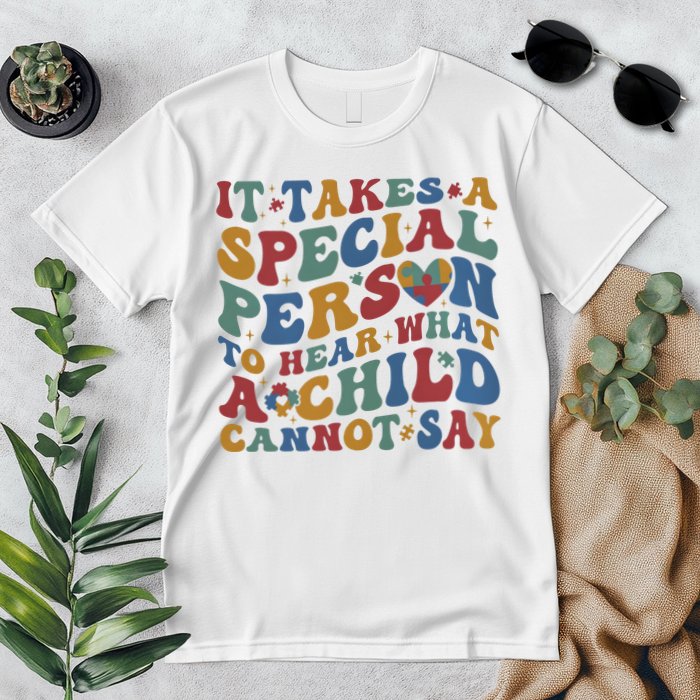 It Takes A Special Person To Hear What A Child Cannot Say Premium T-Shirt