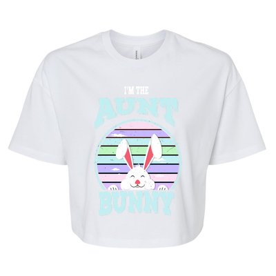 I'm The Aunt Bunny Matching Family Easter Sunday Gift Bella+Canvas Jersey Crop Tee