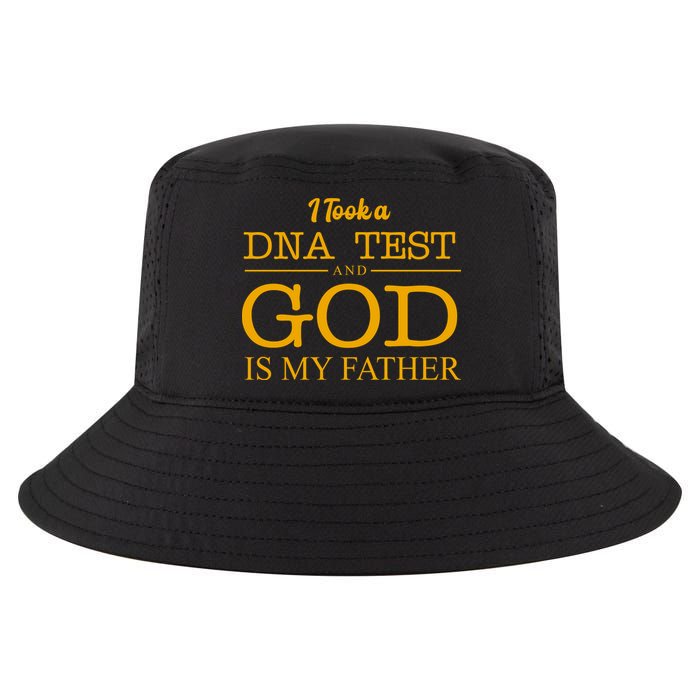I Took A DNA Test And God Is My Father Cool Comfort Performance Bucket Hat