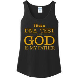 I Took A DNA Test And God Is My Father Ladies Essential Tank