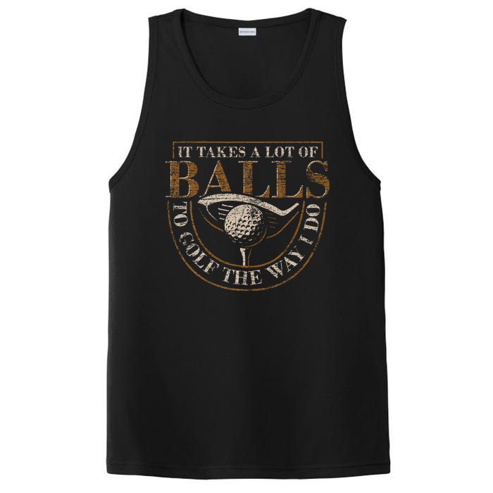 It Takes A Lot Of Balls To Golf The Way I Do Funny Golf PosiCharge Competitor Tank