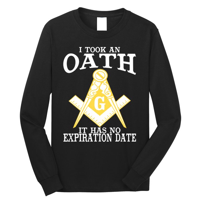 It Took An Oath Freemason Masonic Master Masons Freemasonry Long Sleeve Shirt