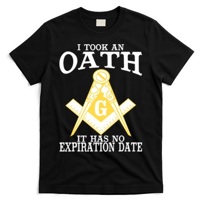 It Took An Oath Freemason Masonic Master Masons Freemasonry T-Shirt
