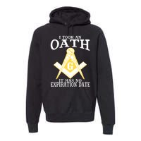 It Took An Oath Freemason Masonic Master Masons Freemasonry Premium Hoodie