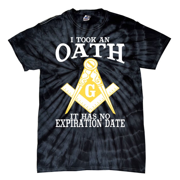 It Took An Oath Freemason Masonic Master Masons Freemasonry Tie-Dye T-Shirt