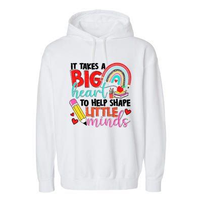 It Takes A Big Heart To Help Shape Little Minds Garment-Dyed Fleece Hoodie