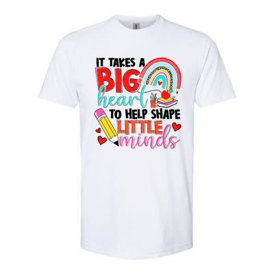 It Takes A Big Heart To Help Shape Little Minds Softstyle® CVC T-Shirt