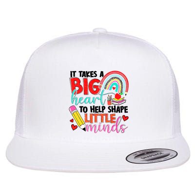 It Takes A Big Heart To Help Shape Little Minds Flat Bill Trucker Hat