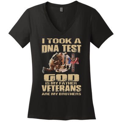 I Took A Dna Test God Is My Father Veterans Are My Brothers Women's V-Neck T-Shirt