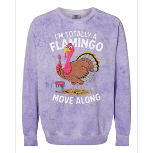 IM Totally A Flamingo Move Along Funny Thanksgiving Turkey Colorblast Crewneck Sweatshirt