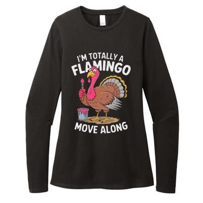 IM Totally A Flamingo Move Along Funny Thanksgiving Turkey Womens CVC Long Sleeve Shirt