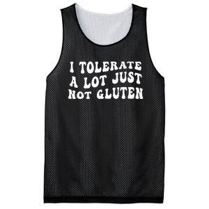 I Tolerate A Lot Just Not Gluten Mesh Reversible Basketball Jersey Tank