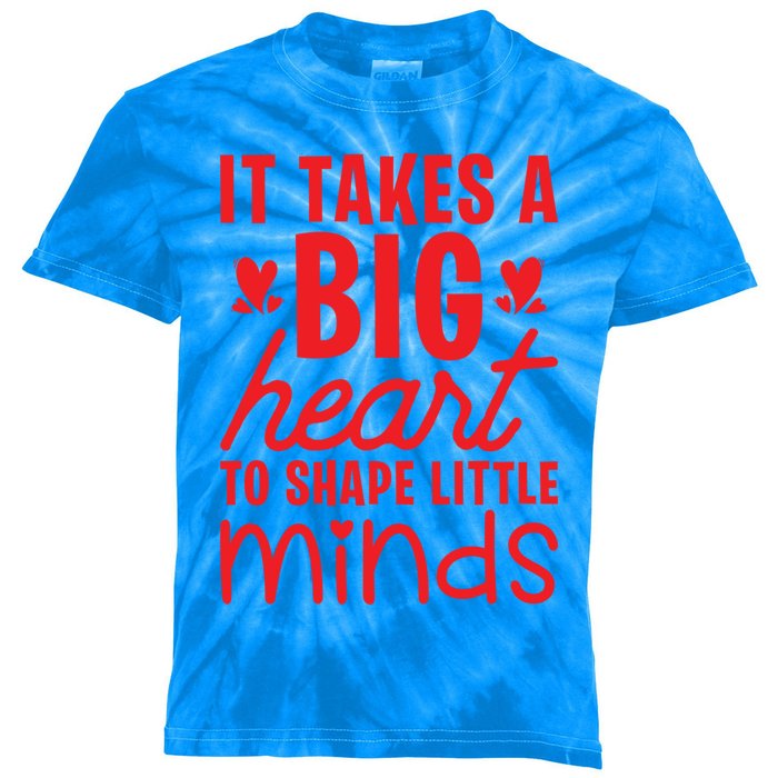 It Takes A Big Heart To Shape Little Minds Teacher Valentine Gift Kids Tie-Dye T-Shirt