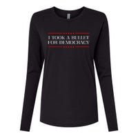 I Took A Bullet For Democracy Expresident Saying Election Womens Cotton Relaxed Long Sleeve T-Shirt